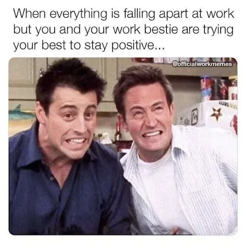 Work Bestie to the rescue!